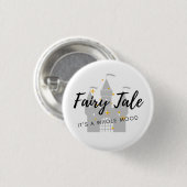 Fairy Tale: Het is een Hele Mood Pin Ronde Button 3,2 Cm (Voorkant /achterkant)