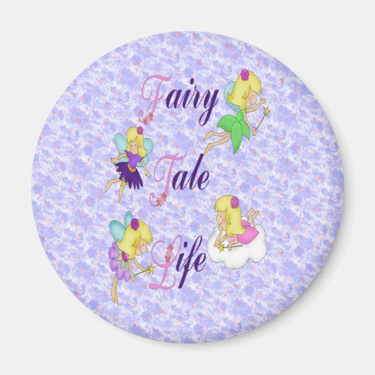 Fairy Tale Life Magneet (Voorkant)