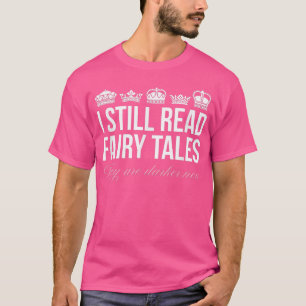 Fairy Tales Book Lover Gift T-shirt