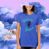 Fairytale Daydream Believer T-shirt