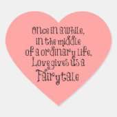  Fairytale Love Quote Hart Sticker (Voorkant)