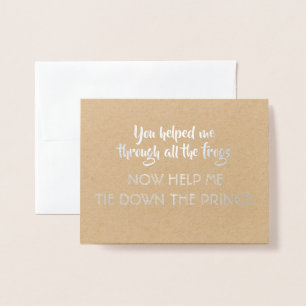 Fairytale Princess Funny Bridesmaid-voorstel Folie Kaarten