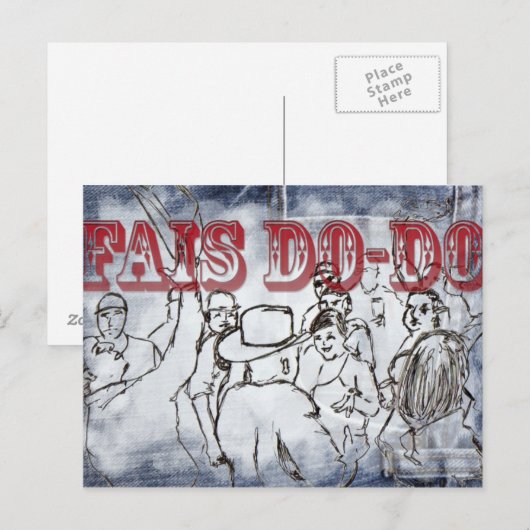 Fais Do-Do-ontwerpbriefkaart Briefkaart (Voorkant / Achterkant)