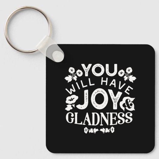 Faith and Happiness – Joy and Gladness Quotes Sleutelhanger (Voorkant)