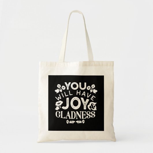 Faith and Happiness – Joy and Gladness Quotes Tote Bag (Voorkant)