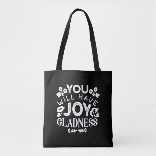 Faith and Happiness – Joy and Gladness Quotes Tote Bag (Voorkant)