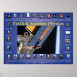 Faith and Science: natuurkunde Poster<br><div class="desc">Deze mooie wandgrafiek kenmerkt meer dan 20 natuurkundigen die allemaal in God geloofden. Gebruik deze grafiek om aan te tonen hoe de natuurkunde is voortgekomen uit het Christelijke begrip van een universum dat is ontstaan door de rationele geest van God.</div>