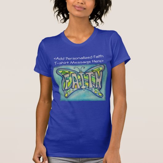Faith Butterfly Word Motivatie aangepaste T-shirts (Voorkant)