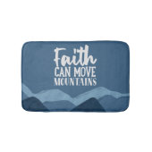 Faith Can Move Mountains Bath Mat (Voorkant)