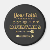 Faith Can Move Mountains Bible Verse Magneet (Voorkant)