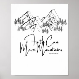 Faith Can Move Mountains Bible Verse Poster