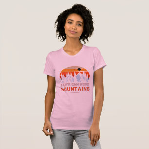 Faith Can Move Mountains Bible Women's T-shirt