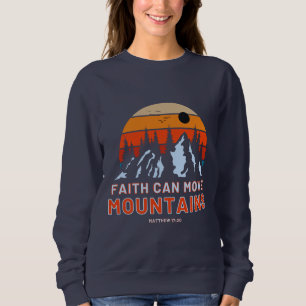 Faith Can Move Mountains Bible Women's Trui