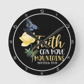 Faith Can Move Mountains Butterfly and Rose  Ronde Klok (Voorkant)