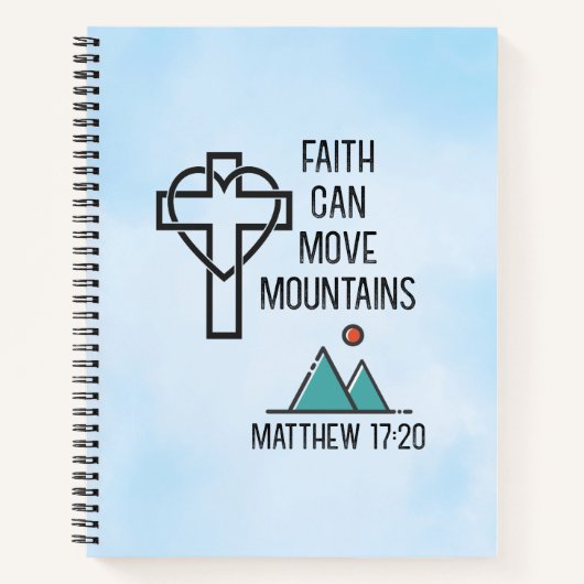 Faith Can Move Mountains Christelijk Bijbelcitaat Notitieboek (Voorkant)