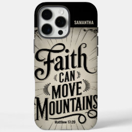 Faith Can Move Mountains Christelijk iPhone 16 Pro Max Hoesje