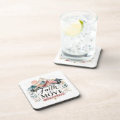 Faith Can Move Mountains Coaster  Bier Onderzetter (Rechterzijde)