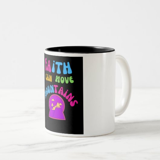 "Faith Can Move Mountains" Inspirerend Mok (Voorkant rechts)