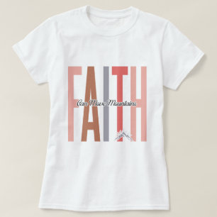 Faith Can Move Mountains Inspirerend T-shirt