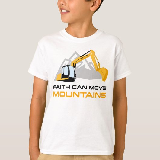 Faith Can Move Mountains - Kinder en volwassen Chr T-shirt (Voorkant)