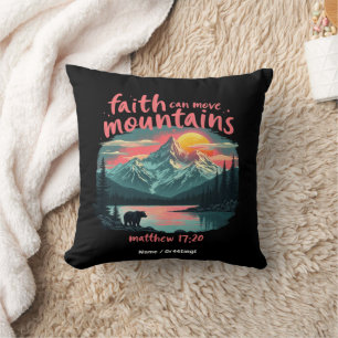 Faith Can Move Mountains Matthew 17:20 Bijbelversi Kussen