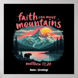 Faith Can Move Mountains Matthew 17:20 Bijbelversi Poster