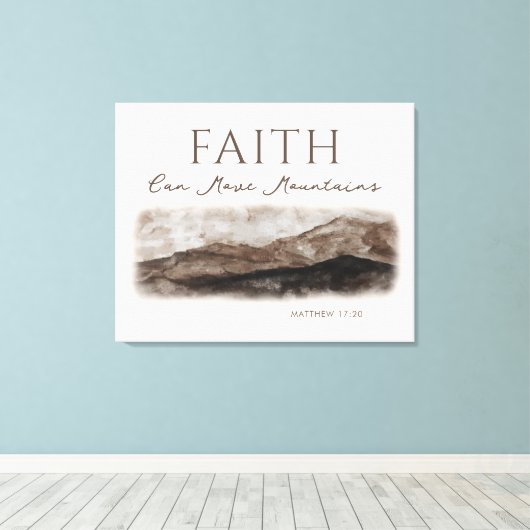 Faith Can Move Mountains Rocky Landscape Canvas Afdruk (Insitu (Houten vloer))