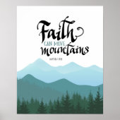 Faith Can Move Mountains Wall Decor Art Poster (Voorkant)
