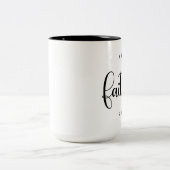 Faith Coffee Mok (Center)