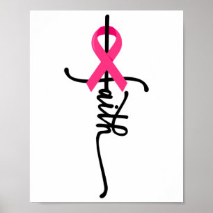 Faith Cross Warrior Survivor Pink Ribbon Breast Ca Poster