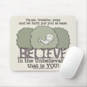 Faith deed je in het gemak muismat (Met muis)