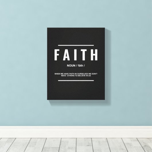 Faith Definition | Inspirerend Quote Wall Art Canvas Afdruk (Insitu (Houten vloer))