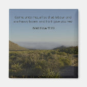 Faith Desert Collection – Matteüs 11:28 Magneet (Voorkant)