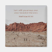Faith Desert Collection – Matteüs 28:20 Magneet (Voorkant)