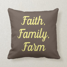 Faith, Family, Boerderij, zadelbruin & geel  Kussen