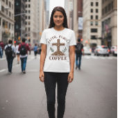 Faith, Family, Coffee T-shirt