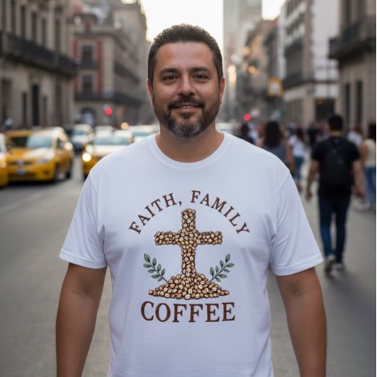 Faith, Family, Coffee T-shirt