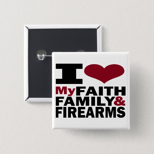 Faith, Family & Firearms Button (Voorkant /achterkant)