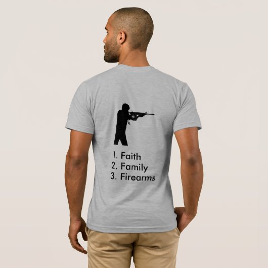Faith, Family, Firearms T-Shirt (Achterkant volledig)