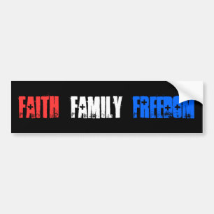 "Faith Family Freedom" Bumpersticker