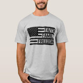 Faith Family Freedom Unisex T-shirt (Voorkant)