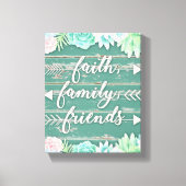 Faith, Family, Friends Aqua en Pink Succulents Canvas Afdruk (Voorkant)