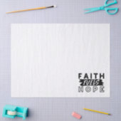 Faith Fuels Hope Quote – Uplifting Christian Art Tissuepapier (Craft)