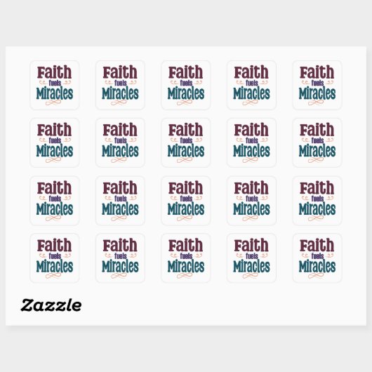 Faith Fuels Miracles Square Sticker (Vel)