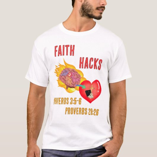 Faith Hacks T-shirt (Voorkant)