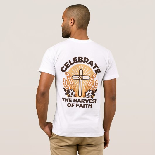 Faith Harvest Celebration – Inspirerend kunst T-shirt (Achterkant volledig)