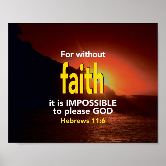 FAITH Hebrews 11:6 Inspirerend Christelijk Poster (Voorkant)