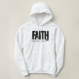 Faith Hoodie Christelijk Sweatshirt met Bijbelvers