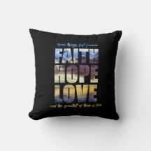 Faith, Hope and Love Pillow