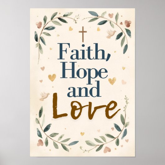 Faith, Hope and Love Poster (Voorkant)